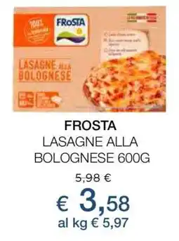 Coop FROSTA LASAGNE ALLA BOLOGNESE 600G offerta