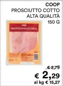 Coop COOP PROSCIUTTO COTTO ALTA QUALITÀ offerta