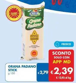 MD Discount GRANA PADANO STICK offerta