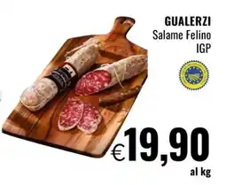 Famila GUALERZI Salame Felino IGP offerta