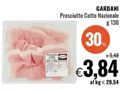 Famila GARDANI prosciutto cotto nazionale offerta