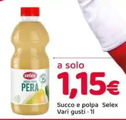 Famila Selex Succo e polpa Pera offerta