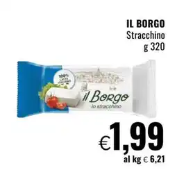 Famila IL BORGO Stracchino offerta