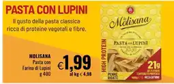 Famila MOLISANA Pasta con Farina di Lupini offerta