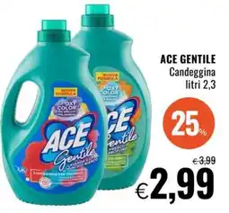 Famila ACE GENTILE offerta
