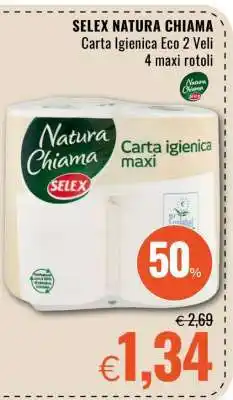 Famila SELEX NATURA CHIAMA offerta
