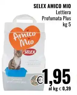 Famila SELEX AMICO MIO Lettiera Profumata Plus offerta