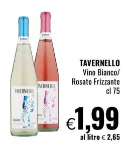 Famila TAVERNELLO Vino Bianco/Rosato Frizzante offerta