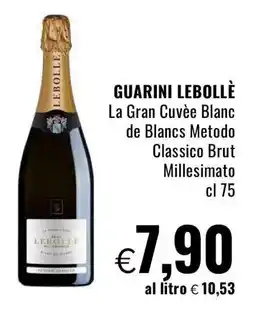 Famila GUARINI LEBOLLÈ offerta