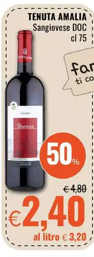 Famila TENUTA AMALIA Sangiovese DOC offerta