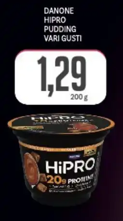 Supermercati Piccolo Danone hipro pudding vari gusti offerta