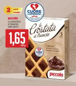 Supermercati Piccolo Piccolo la crostata a trancio vari gusti offerta