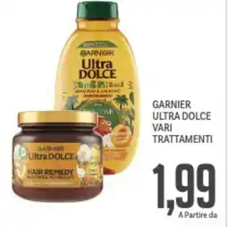 Supermercati Piccolo Garnier ultra dolce vari trattamenti offerta