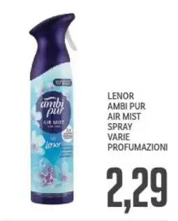 Supermercati Piccolo Lenor ambi pur air mist spray varie profumazioni offerta