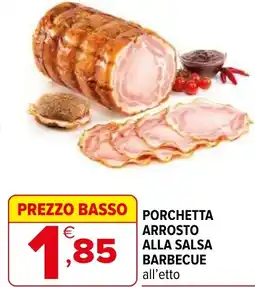 Iperal Porchetta arrosto alla salsa barbecue offerta