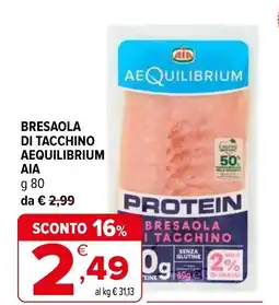 Iperal Bresaola di tacchino aequilibrium AIA offerta