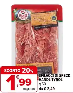 Iperal Sfilacci di speck handl TYROL offerta