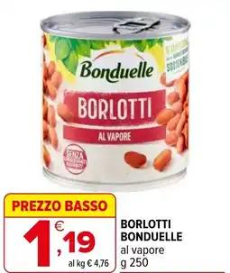 Iperal Borlotti BONDUELLE offerta