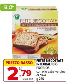 Iperal Fette biscottate integrali bio PROBIOS offerta