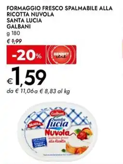 Bennet Formaggio fresco spalmabile alla ricotta nuvola SANTA LUCIA offerta