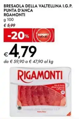 Bennet Bresaola della valtellina i.g.p. punta d'anca RIGAMONTI offerta