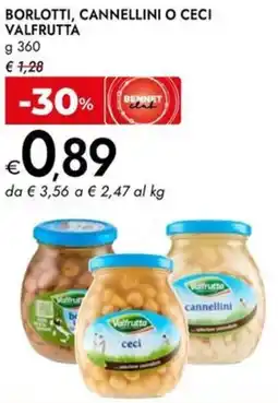Bennet Borlotti, cannellini o ceci VALFRUTTA offerta