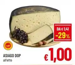A&O ASIAGO DOP all'etto offerta