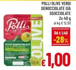 A&O Polli olive verdi denocciolate già sgocciolate offerta