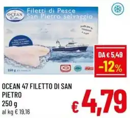 A&O Ocean 47 filetto di san pietro offerta