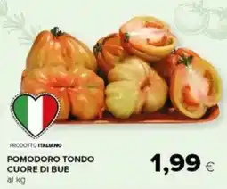 Tigre Amico Pomodoro tondo cuore di bue al kg offerta