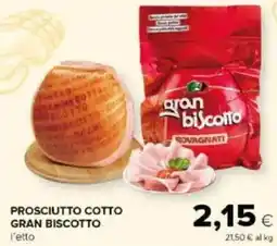Tigre Amico Prosciutto cotto gran biscotto l'etto offerta