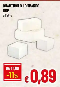 Famila Quartirolo Lombardo DOP offerta
