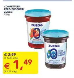 Esselunga Confettura Zero Zuccheri Zuegg offerta