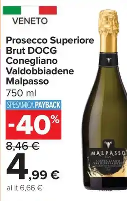 Carrefour Prosecco Superiore Brut DOCG Conegliano Valdobbiadene Malpasso offerta