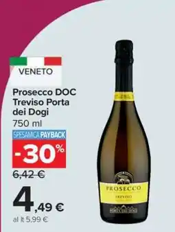 Carrefour Prosecco DOC Treviso Porta dei Dogi offerta