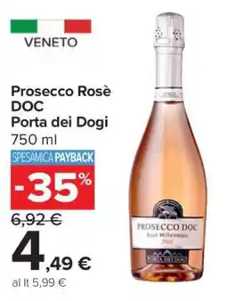 Carrefour Prosecco Rosé DOC Porta Dei Dogi offerta