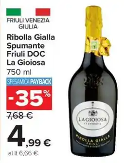 Carrefour Ribolla Gialla Spumante Friuli DOC La Gioiosa offerta