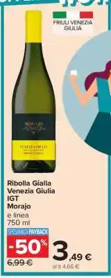 Carrefour Ribolla Gialla Venezia Giulia IGT Morajo offerta