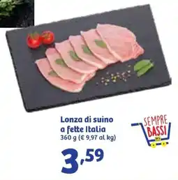 In'S Mercato Lonza di suino a fette Italia offerta