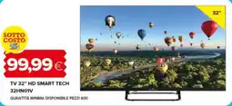 Tigre TV 32" HD SMART TECH 32HN01V offerta