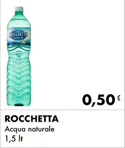 Iper Tosano ROCCHETTA Acqua naturale offerta