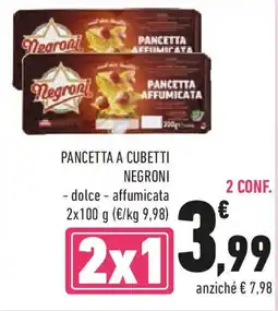Conad Pancetta a cubetti NEGRONI offerta