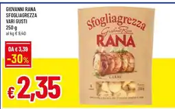 Famila GIOVANNI RANA SFOGLIAGREZZA VARI GUSTI offerta