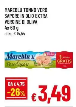 Famila MAREBLU TONNO VERO SAPORE IN OLIO EXTRA VERGINE DI OLIVA offerta