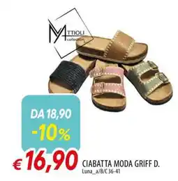 Famila CIABATTA MODA GRIFF D offerta