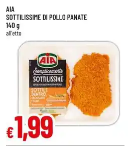 Famila AIA SOTTILISSIME DI POLLO PANATE offerta