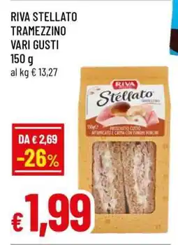Famila RIVA STELLATO TRAMEZZINO VARI GUSTI offerta