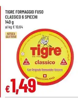 Famila TIGRE FORMAGGIO FUSO CLASSICO 6 SPICCHI offerta