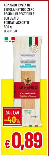 Famila ARMANDO PASTA DI SEMOLA METODO ZERO offerta