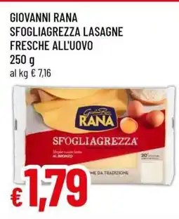 Famila GIOVANNI RANA SFOGLIAGREZZA LASAGNE FRESCHE ALL'UOVO offerta